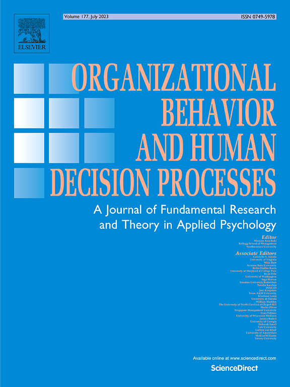 ORGANIZATIONAL BEHAVIOR AND HUMAN DECISION PROCESSES