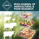 IRISH JOURNAL OF AGRICULTURAL AND FOOD RESEARCH