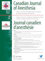 CANADIAN JOURNAL OF ANESTHESIA-JOURNAL CANADIEN D ANESTHESIE