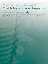 INTERNATIONAL JOURNAL OF ORAL & MAXILLOFACIAL IMPLANTS