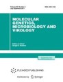 MOLECULAR GENETICS MICROBIOLOGY AND VIROLOGY