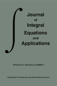 JOURNAL OF INTEGRAL EQUATIONS AND APPLICATIONS