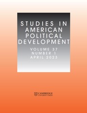 STUDIES IN AMERICAN POLITICAL DEVELOPMENT