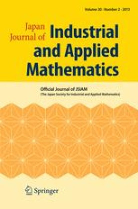 JAPAN JOURNAL OF INDUSTRIAL AND APPLIED MATHEMATICS