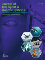 JOURNAL OF INTELLIGENT & ROBOTIC SYSTEMS