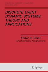 Discrete Event Dynamic Systems: Theory and Applications