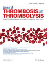 JOURNAL OF THROMBOSIS AND THROMBOLYSIS