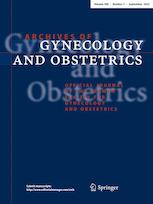ARCHIVES OF GYNECOLOGY AND OBSTETRICS
