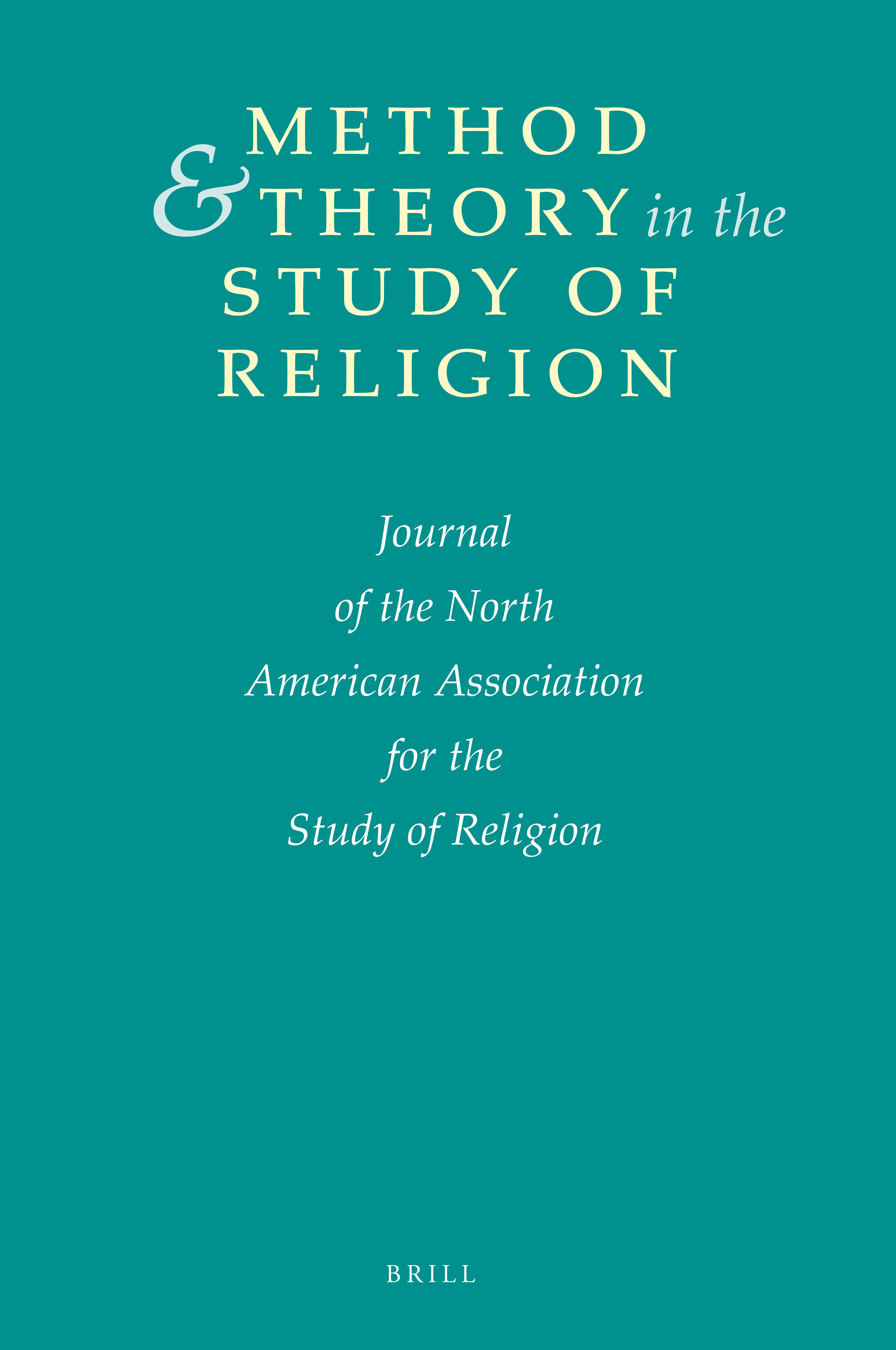 METHOD & THEORY IN THE STUDY OF RELIGION