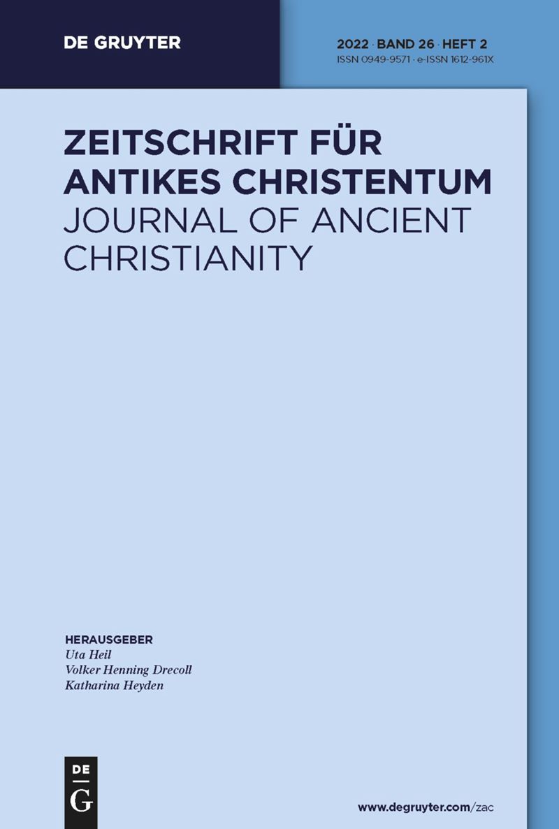 ZEITSCHRIFT FUR ANTIKES CHRISTENTUM-JOURNAL OF ANCIENT CHRISTIANITY