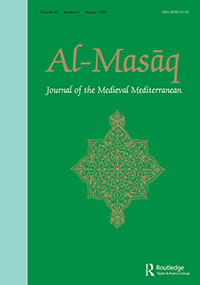 AL-MASAQ-JOURNAL OF THE MEDIEVAL MEDITERRANEAN