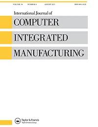 INTERNATIONAL JOURNAL OF COMPUTER INTEGRATED MANUFACTURING