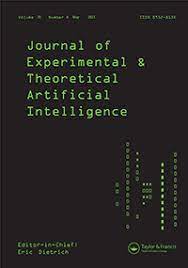 JOURNAL OF EXPERIMENTAL & THEORETICAL ARTIFICIAL INTELLIGENCE