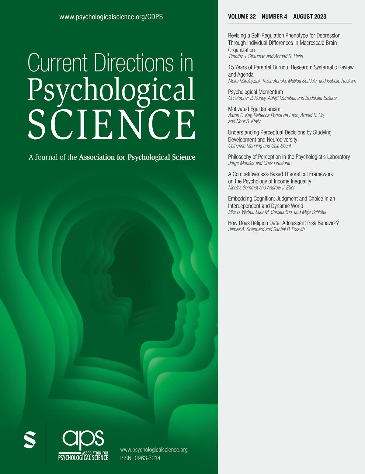 CURRENT DIRECTIONS IN PSYCHOLOGICAL SCIENCE