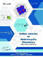 INDIAN JOURNAL OF HETEROCYCLIC CHEMISTRY