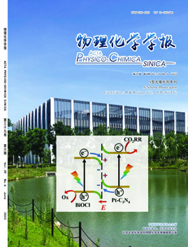 ACTA PHYSICO-CHIMICA SINICA
