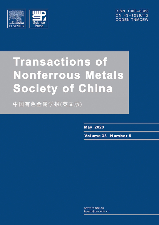 Transactions of Nonferrous Metals Society of China (English Edition)