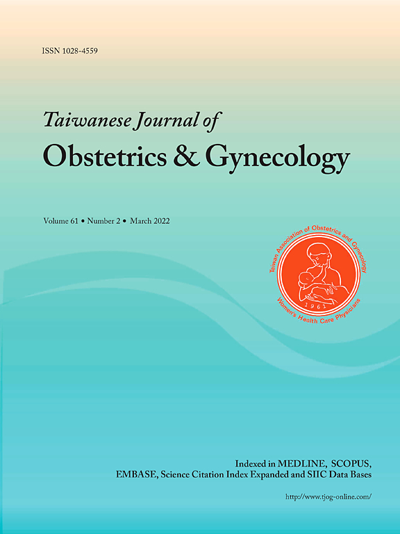 TAIWANESE JOURNAL OF OBSTETRICS & GYNECOLOGY