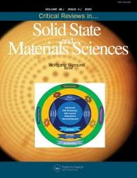 CRITICAL REVIEWS IN SOLID STATE AND MATERIALS SCIENCES