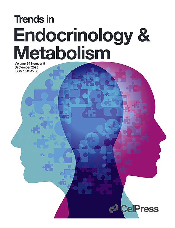 TRENDS IN ENDOCRINOLOGY AND METABOLISM
