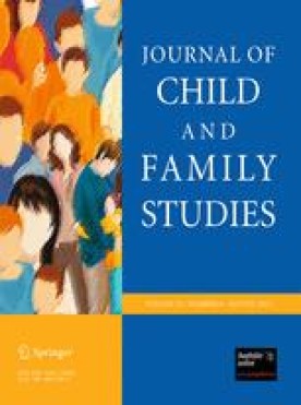 JOURNAL OF CHILD AND FAMILY STUDIES