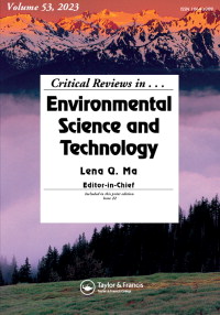 CRITICAL REVIEWS IN ENVIRONMENTAL SCIENCE AND TECHNOLOGY