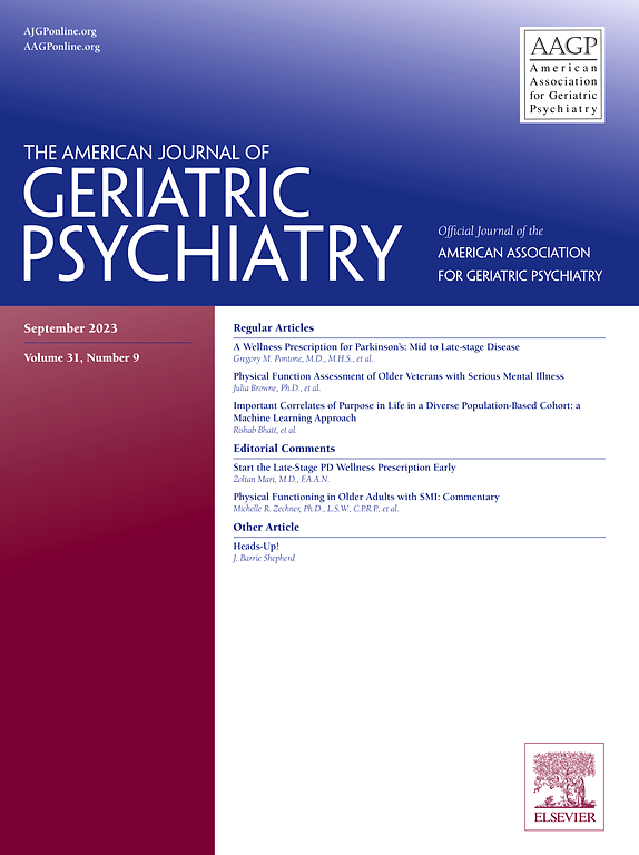 AMERICAN JOURNAL OF GERIATRIC PSYCHIATRY
