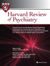 HARVARD REVIEW OF PSYCHIATRY