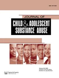 JOURNAL OF CHILD & ADOLESCENT SUBSTANCE ABUSE