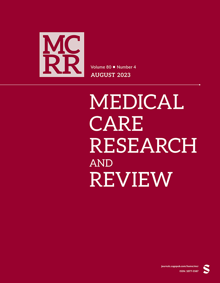 MEDICAL CARE RESEARCH AND REVIEW