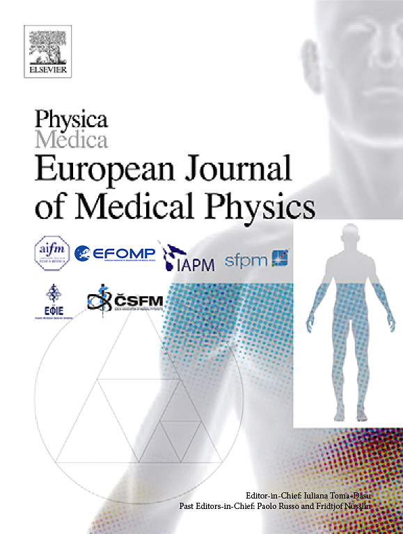 PHYSICA MEDICA-EUROPEAN JOURNAL OF MEDICAL PHYSICS