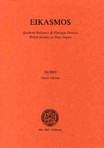EIKASMOS-QUADERNI BOLOGNESI DI FILOLOGIA CLASSICA