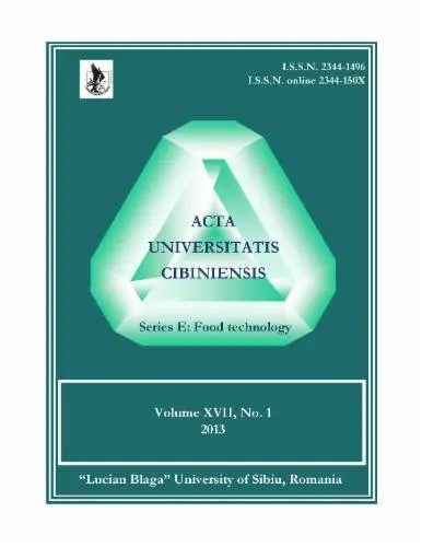 Acta Universitatis Cibiniensis - Series E: Food Technology