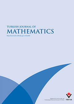 TURKISH JOURNAL OF MATHEMATICS