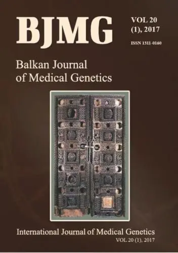 BALKAN JOURNAL OF MEDICAL GENETICS