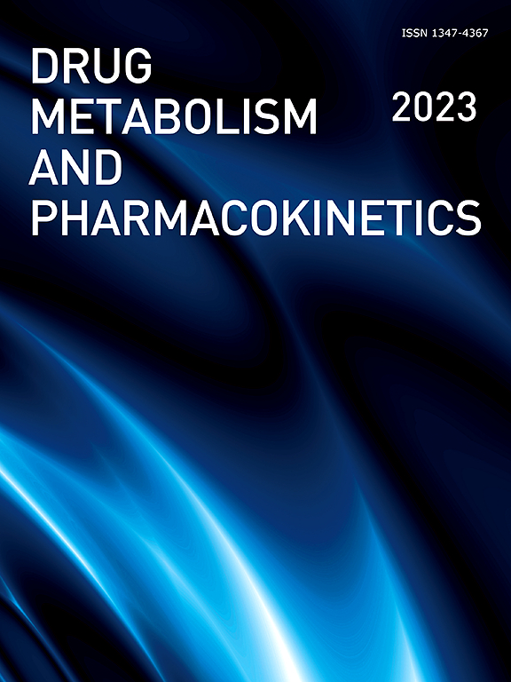 DRUG METABOLISM AND PHARMACOKINETICS
