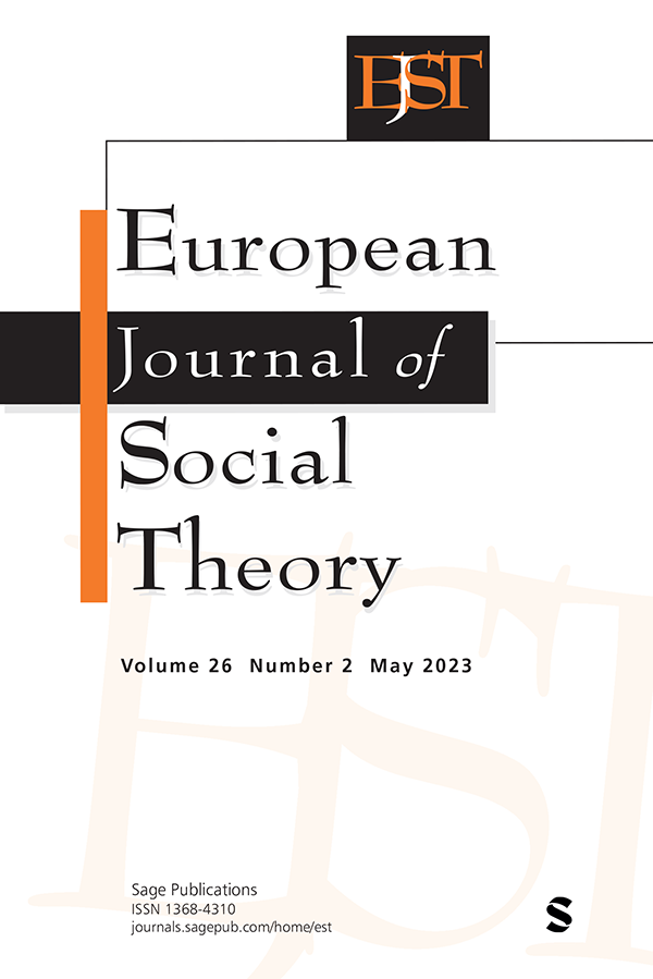 EUROPEAN JOURNAL OF SOCIAL THEORY