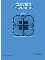 CLUSTER COMPUTING-THE JOURNAL OF NETWORKS SOFTWARE TOOLS AND APPLICATIONS