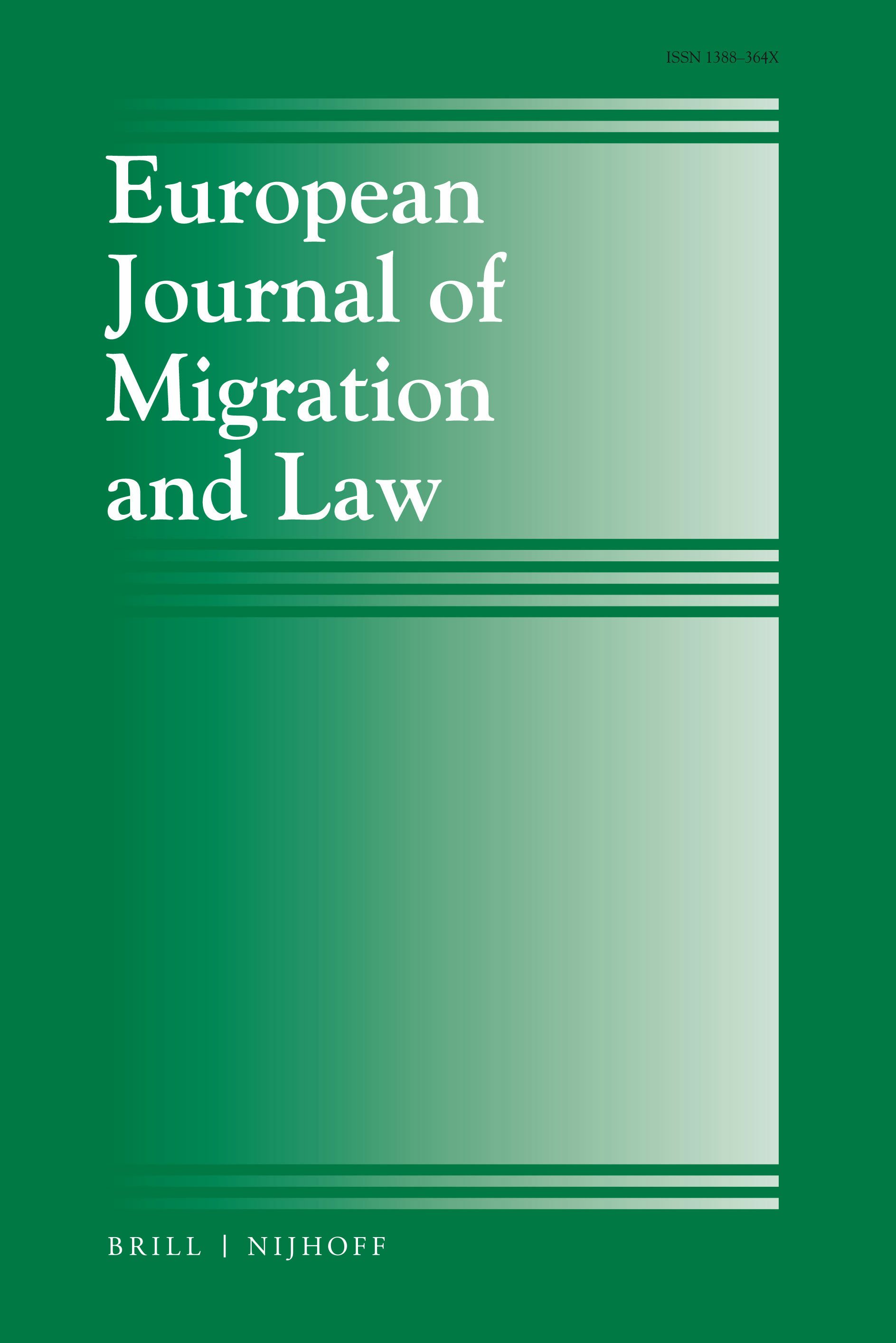 EUROPEAN JOURNAL OF MIGRATION AND LAW