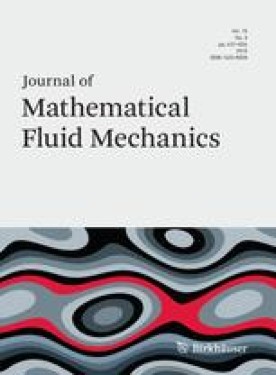 JOURNAL OF MATHEMATICAL FLUID MECHANICS