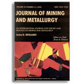 JOURNAL OF MINING AND METALLURGY SECTION B-METALLURGY