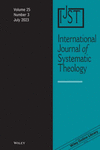 INTERNATIONAL JOURNAL OF SYSTEMATIC THEOLOGY