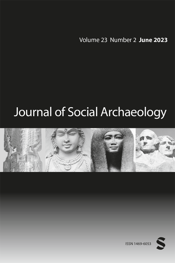 JOURNAL OF SOCIAL ARCHAEOLOGY