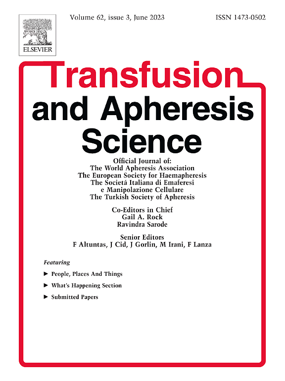 TRANSFUSION AND APHERESIS SCIENCE