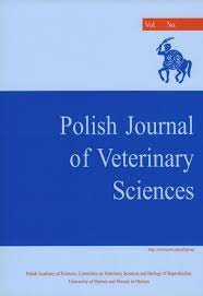POLISH JOURNAL OF VETERINARY SCIENCES