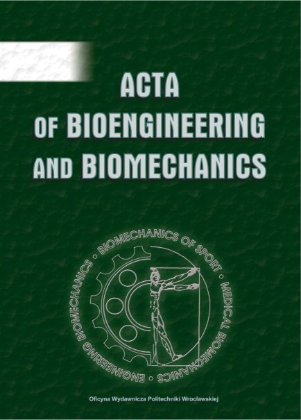 ACTA OF BIOENGINEERING AND BIOMECHANICS