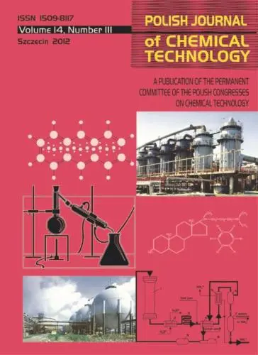 POLISH JOURNAL OF CHEMICAL TECHNOLOGY