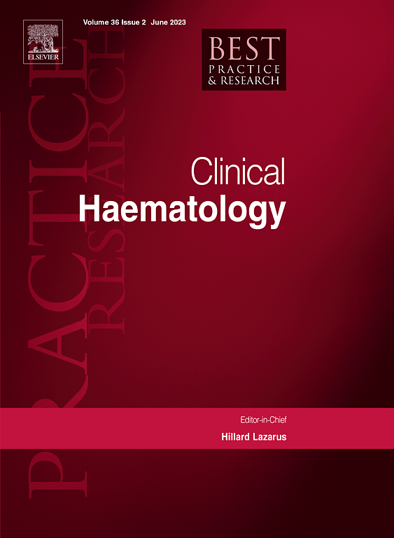 BEST PRACTICE & RESEARCH CLINICAL HAEMATOLOGY