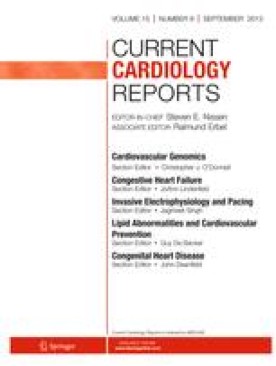 CURRENT CARDIOLOGY REPORTS