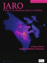 JARO-JOURNAL OF THE ASSOCIATION FOR RESEARCH IN OTOLARYNGOLOGY